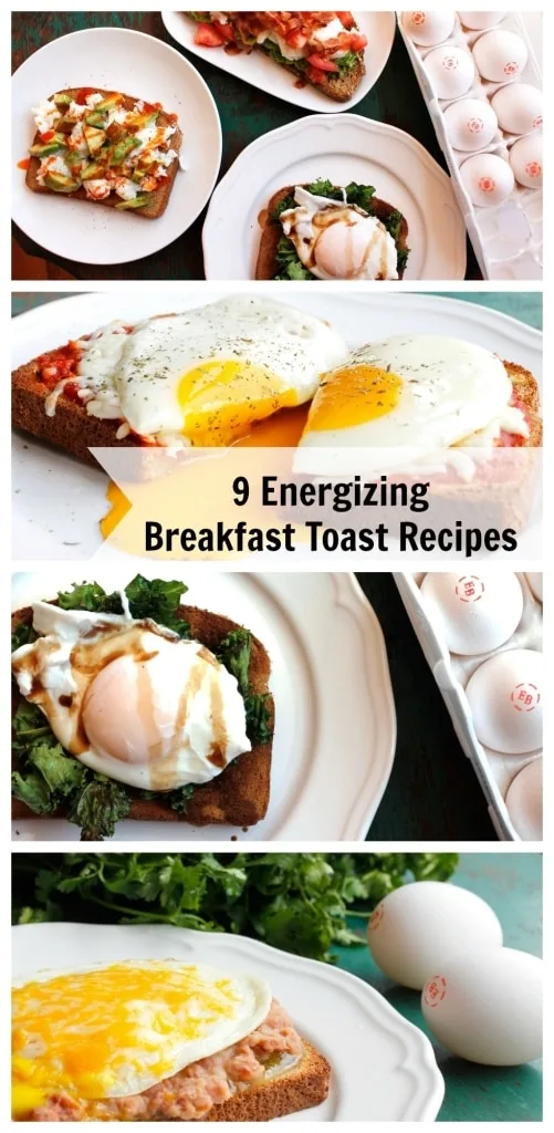 9 Energizing Breakfast Toast Recipes