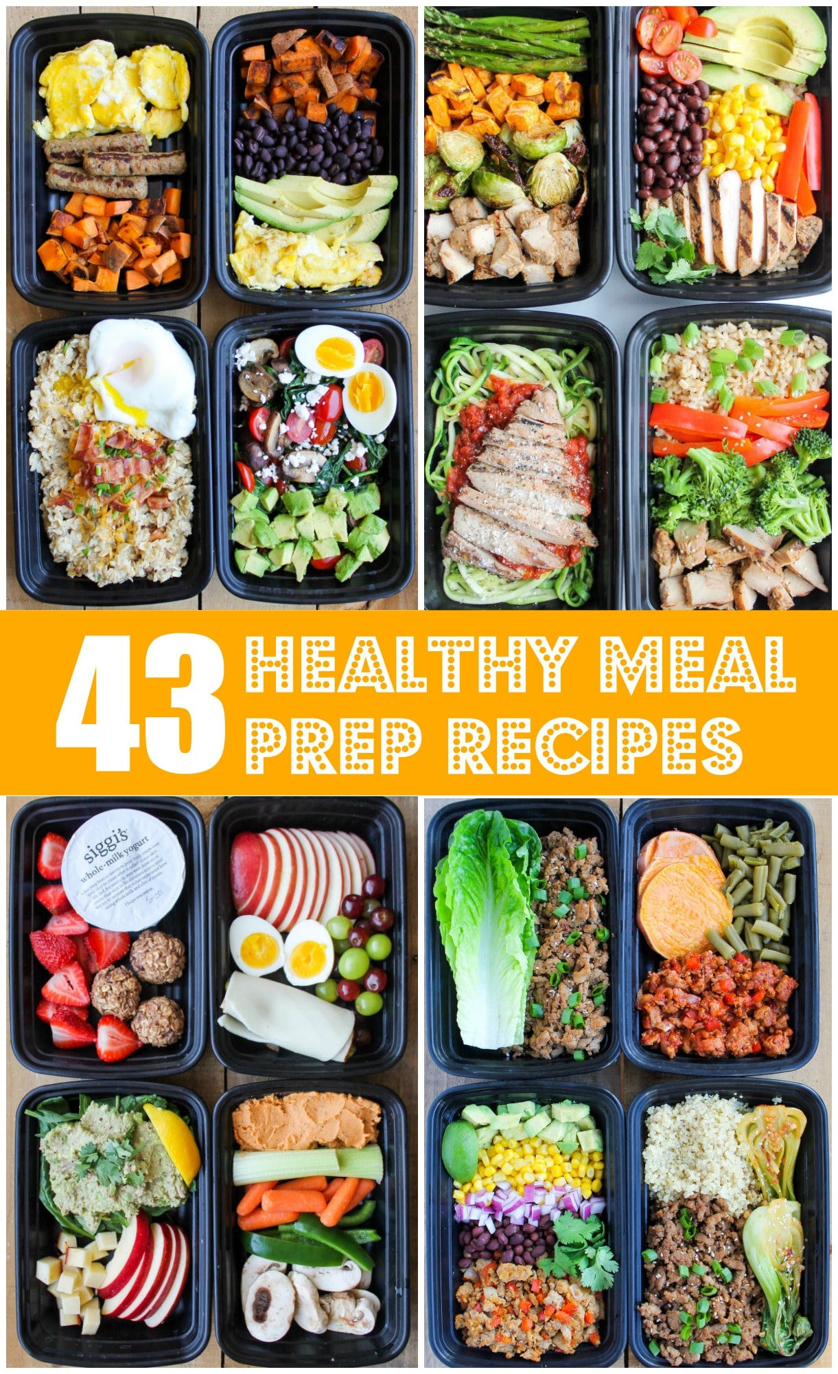 43 Healthy Meal Prep Recipes